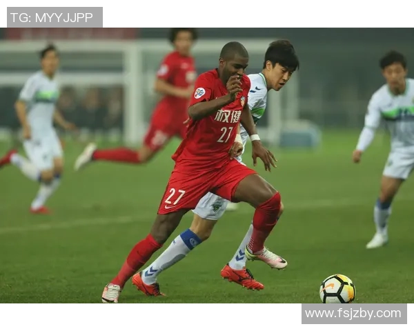 全北现代与天津权健精彩对决全场回顾与分析